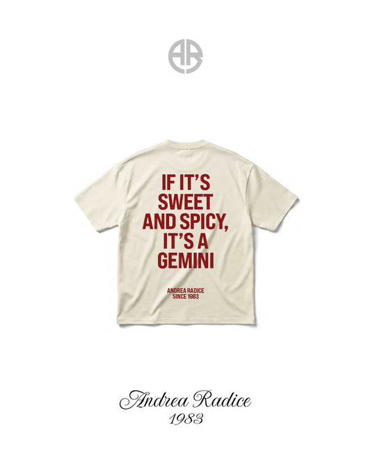 If Its Sweet And Spicy Its A Gemini